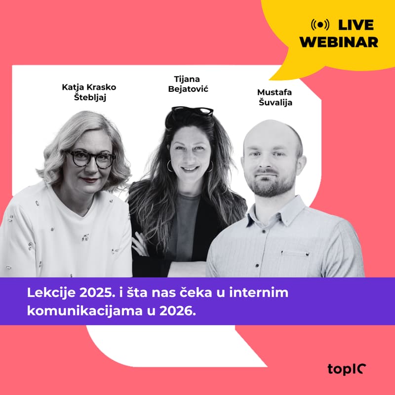 Naslovna slika za topIC_webinar: Lekcije 2025. i šta nas čeka u internim komunikacijama u 2026.