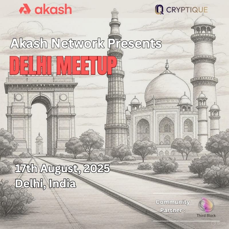 Cover Image for Akash Network Community Meetup - Delhi