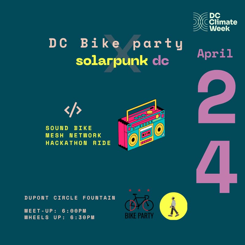 Cover Image for solarpunk dc × DC Bike Party: Sound Mesh Hackathon Ride