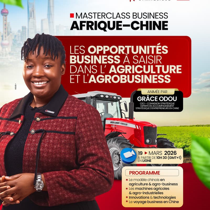 Cover Image for MASTERCLASS AFRIQUE–CHINE AGRICULTURE & AGROBUSINESS