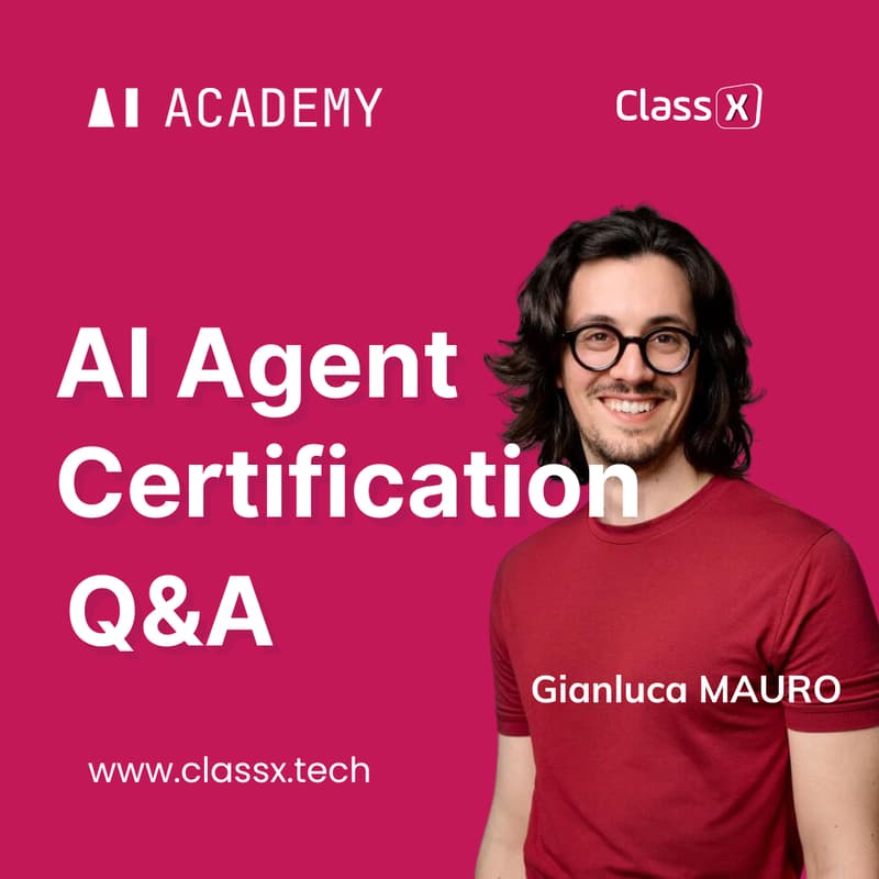 Cover Image for ClassX Deep-Dive Q&A - Build AI Agents Certification