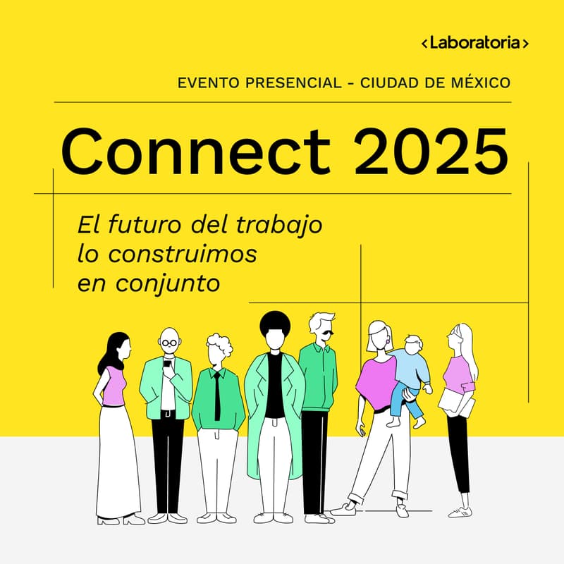 Cover Image for El futuro del trabajo lo construimos en conjunto