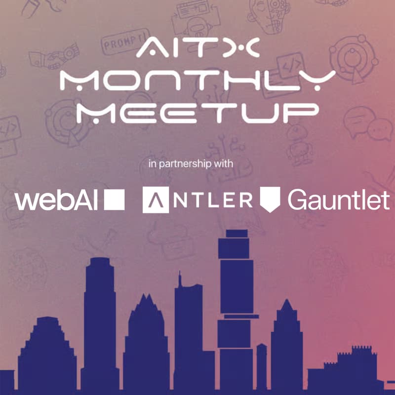 Cover Image for AITX Monthly Meetup