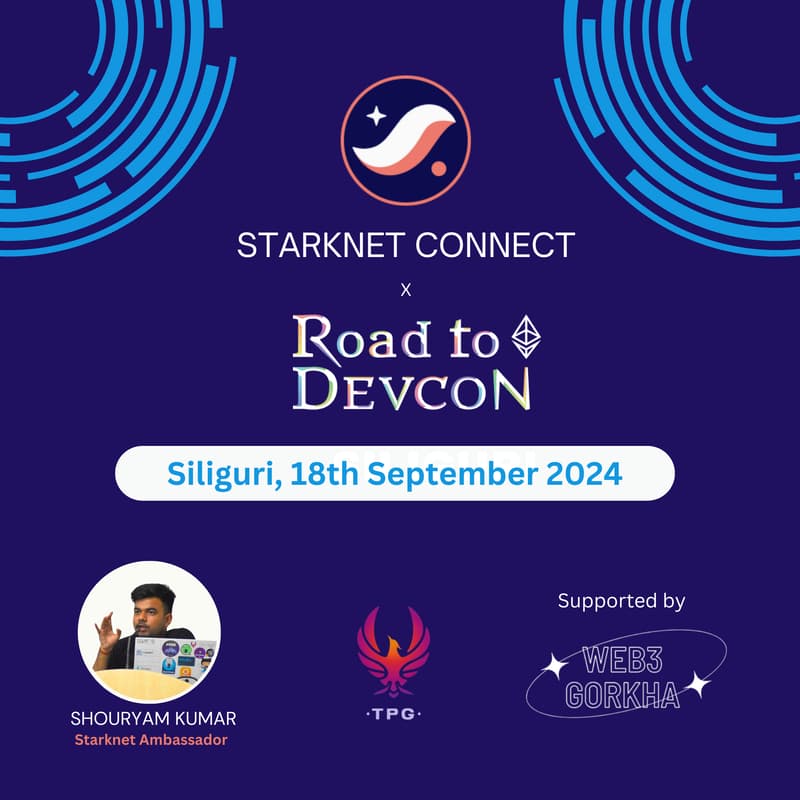 Cover Image for Road to Devcon X Starknet Connect: Siliguri