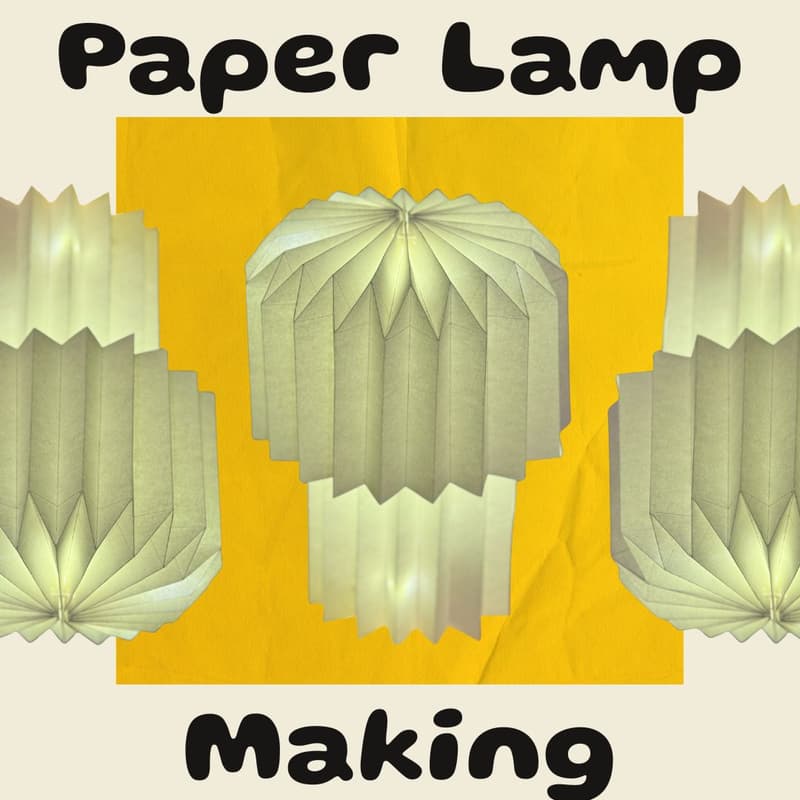 Cover Image for Paper Lamp Making