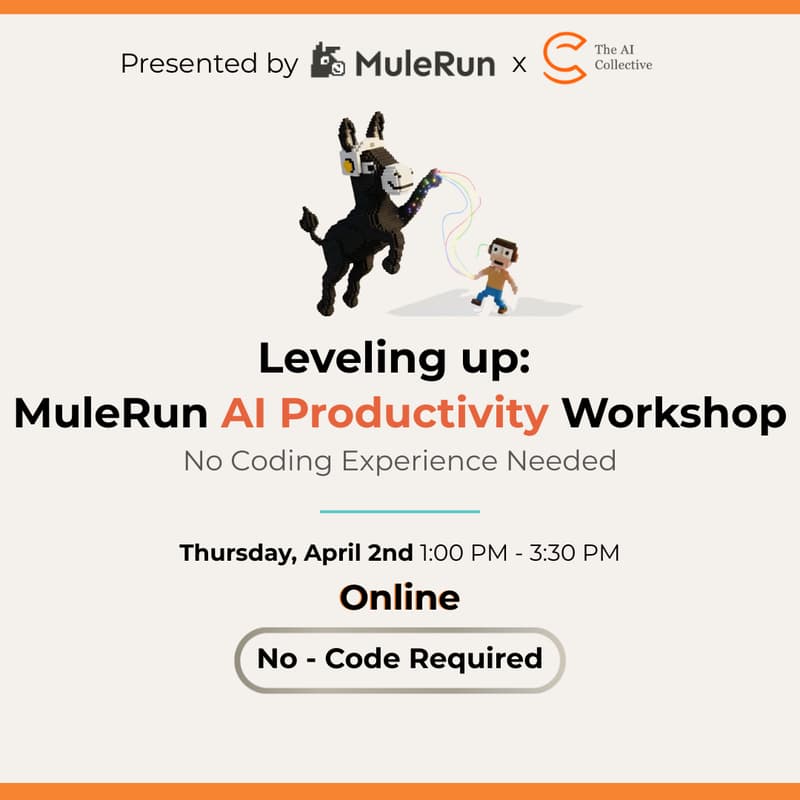 Cover Image for Leveling up: MuleRun AI Productivity Workshop