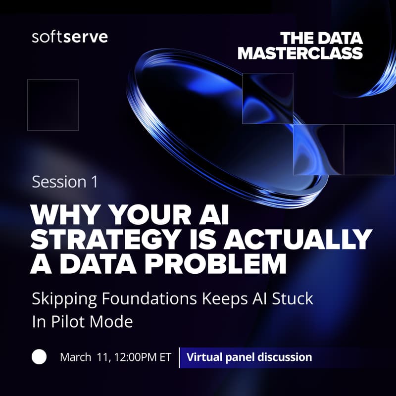 Cover Image for (Session 1) Online Panel Discussion – Your AI Strategy Is Actually a Data Problem