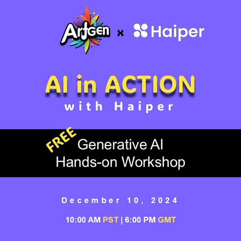Cover Image for Artgen:Haiper - Free Hands On Workshop and Webinar