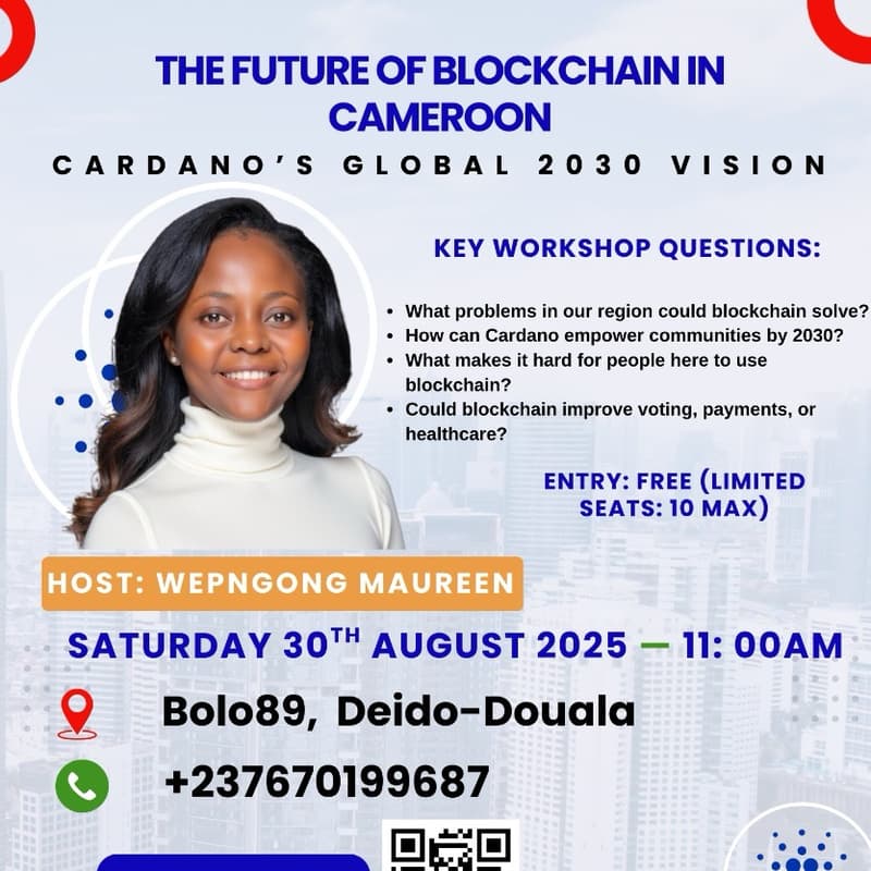 Cover Image for The Future Of Blockchain In Cameroon- Cardanos global 2030 Vision - Local Gathering.