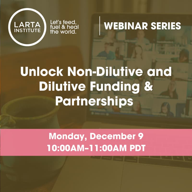 Cover Image for Register Now: Unlock Non-Dilutive and Dilutive Funding & Partnerships with Larta Institute
