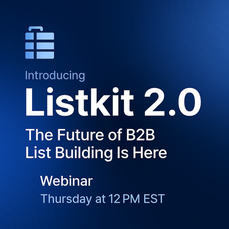 Cover Image for Introducing Listkit 2.0: The Future of B2B List Building Is Here