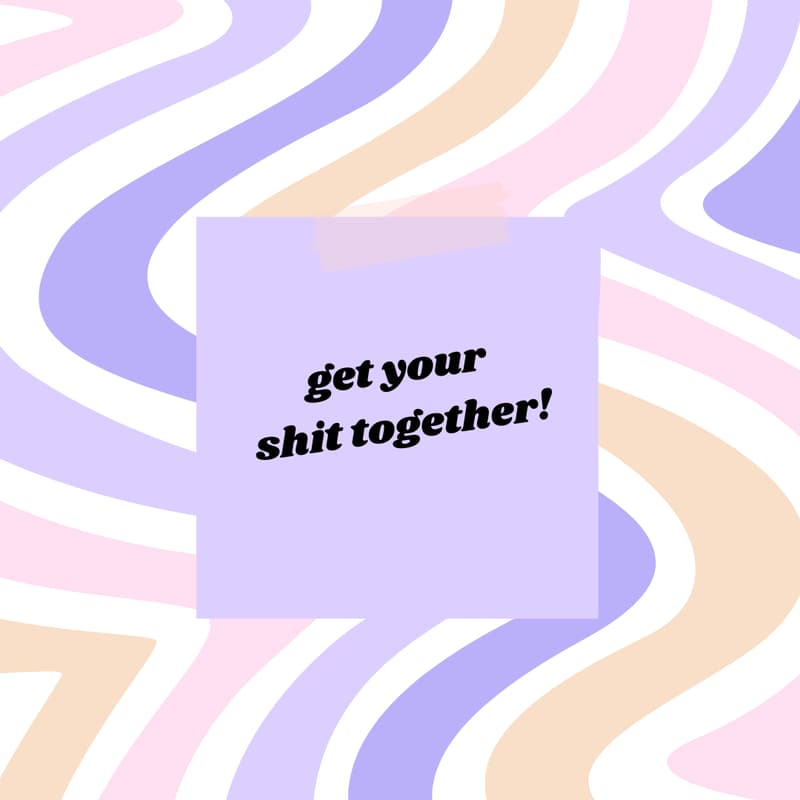 Cover Image for GYST: Get Your Shit Together [free Q1 review + Q2 planning session: March 2025] Fundraising in honour of Dawn Roberts 💛