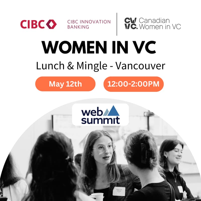 Cover Image for CWVC x CIBC - Web Summit Lunch