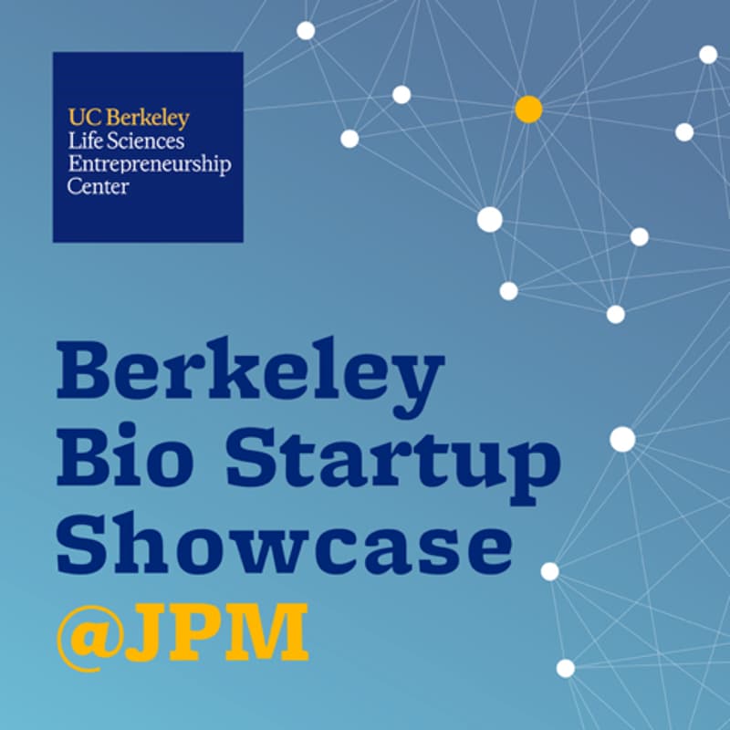Cover Image for Berkeley Bio Startup Showcase @ JPM