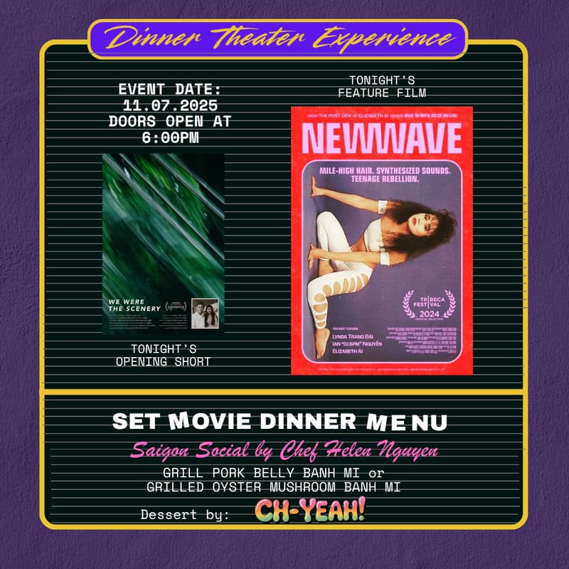 Cover Image for New Wave Screening Theater Dinner Experience + Q&A