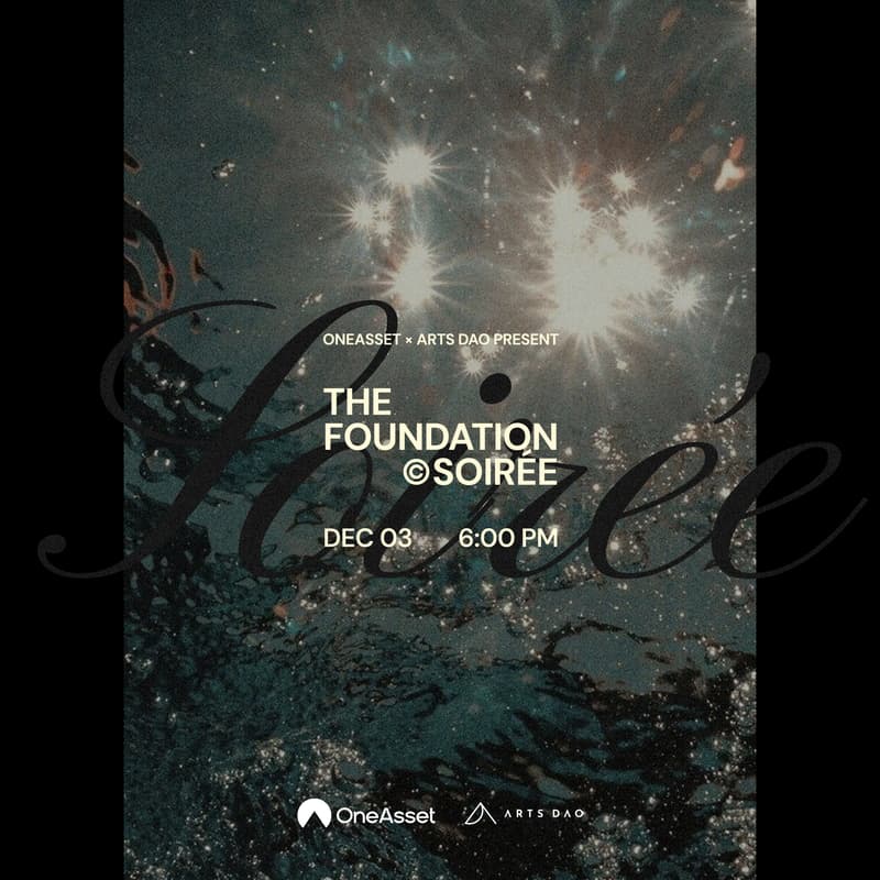 Cover Image for ​OneAsset × Arts DAO Presents: The Foundation Soirée