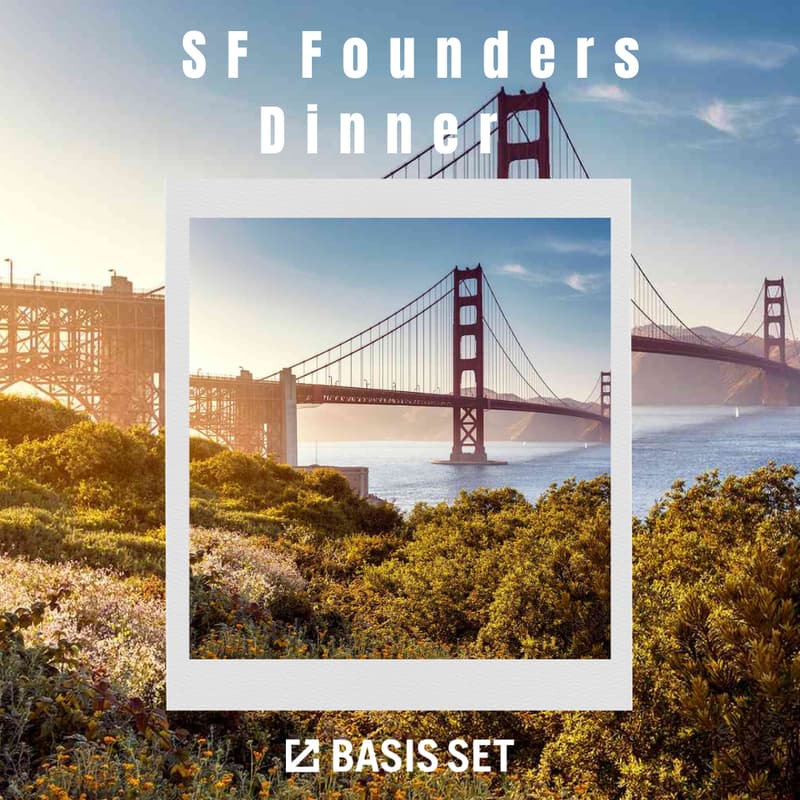 Cover Image for SF Founders Dinner