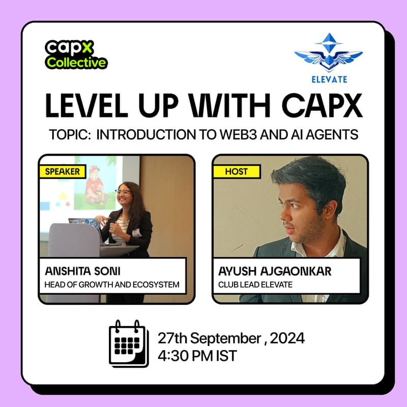 Cover Image for Level Up with Capx <> Elevate IIITN