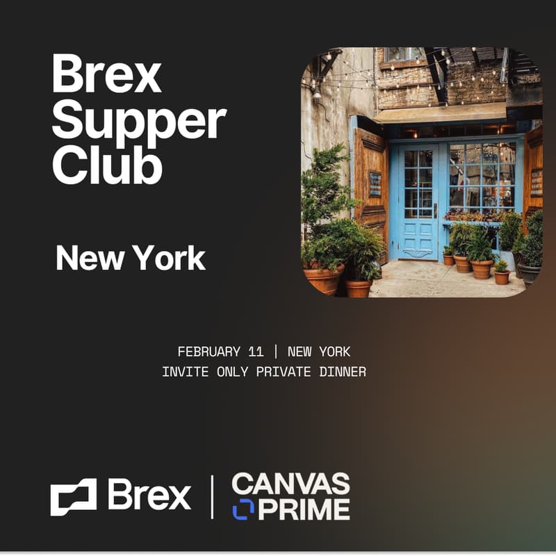 Cover Image for Brex Supper Club w/ Canvas Prime NYC