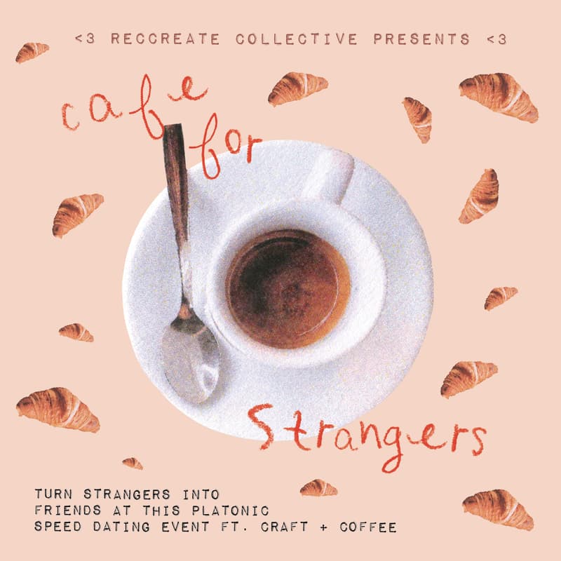Cover Image for Cafe for Strangers / March 30th 