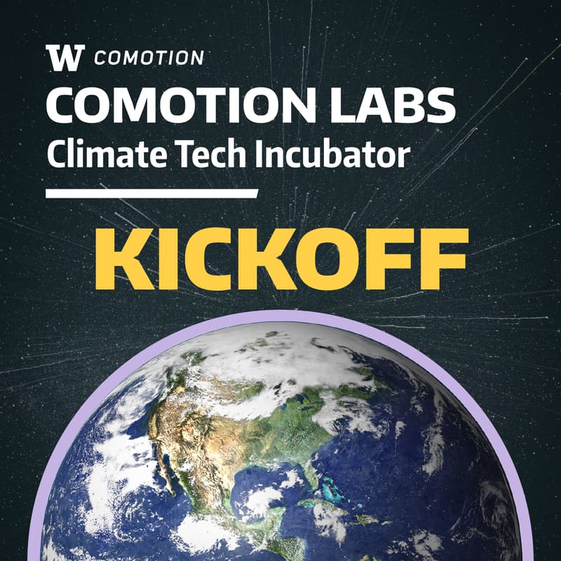 Cover Image for 🌎KICKOFF🚀 CoMotion Labs Climate Tech Incubator 2026 Cohort