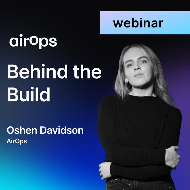 Cover Image for How to Build Workflows for Research with Oshen Davidson from AirOps