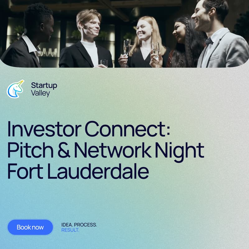 Cover Image for Investor Connect: Pitch & Network Night Fort Lauderdale