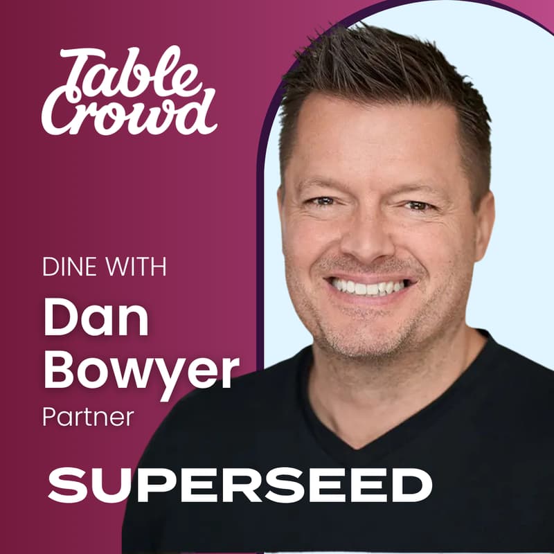 Cover Image for Dine with SUPERSEED: Raising your seed round as a female founder
