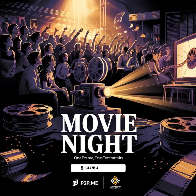 Cover Image for P2Pdotme Movie Night: W3Lucknow Edition