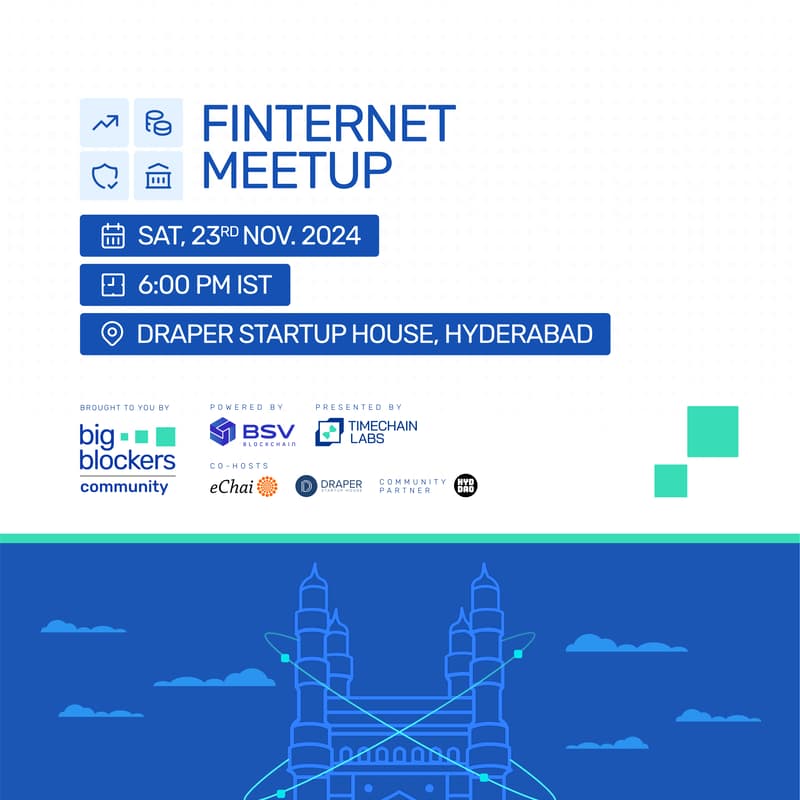 Cover Image for Big Blockers Finternet Meetup