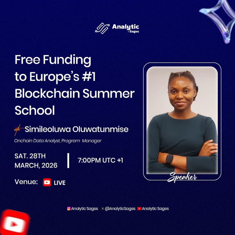 Cover Image for Free Funding to Europe's #1 Blockchain Summer School | Info Session with Simileoluwa