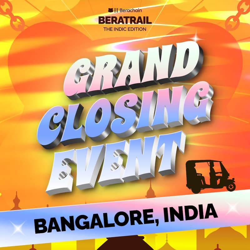 Cover Image for BeraTrail - Closing Event Bangalore 🐻⛓️