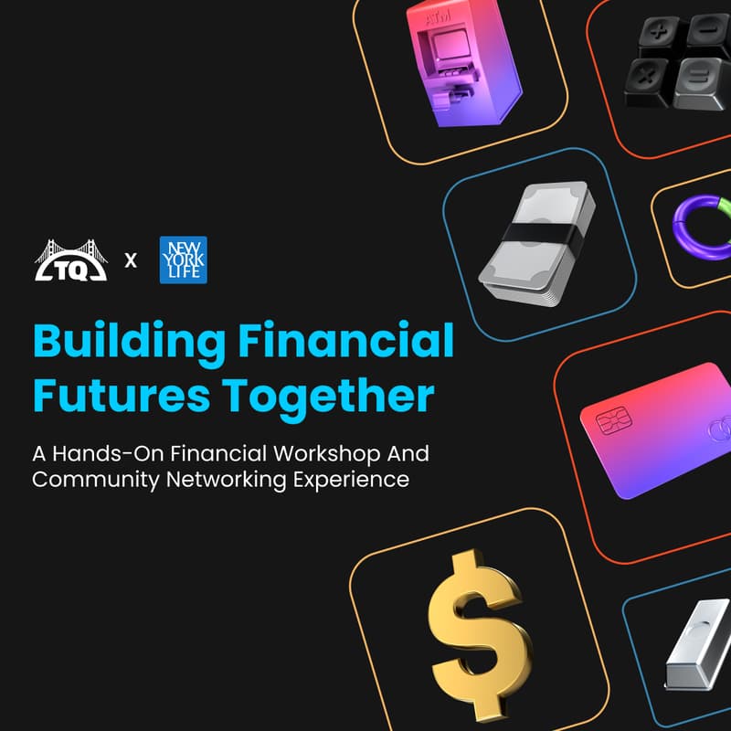 Cover Image for Building Financial Futures Together | SF Techqueria Chapter x NYL