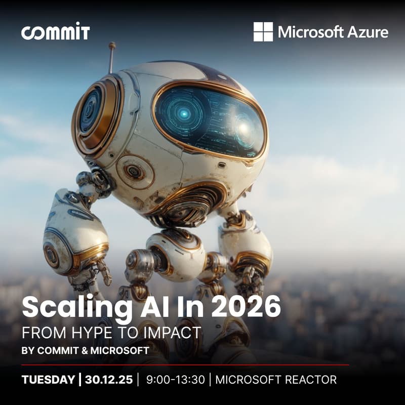 Cover Image for Scaling AI in 2026: From Hype to Impact by Commit & Microsoft