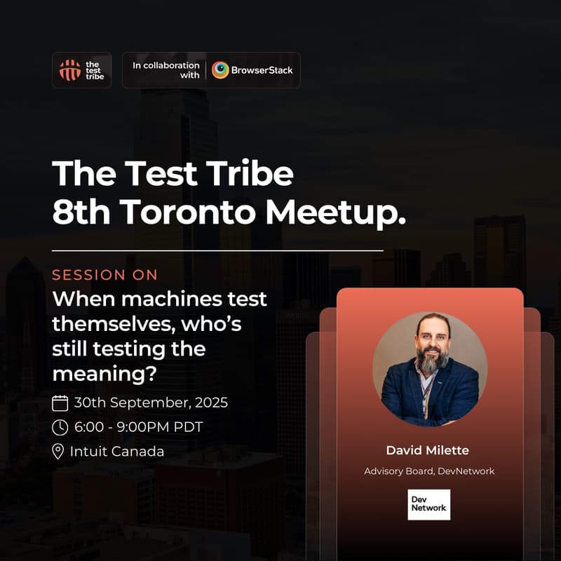 Cover Image for When machines test themselves, who’s still testing the meaning? | Toronto Meetup