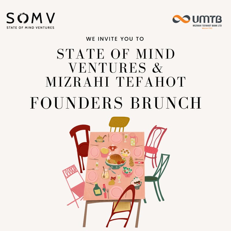 Cover Image for State of Mind & Mizrahi-Tefahot Bank LA Based Israeli Founders Brunch