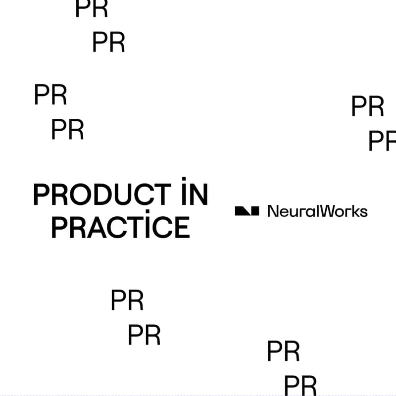 Cover Image for Product in Practice by NeuralWorks