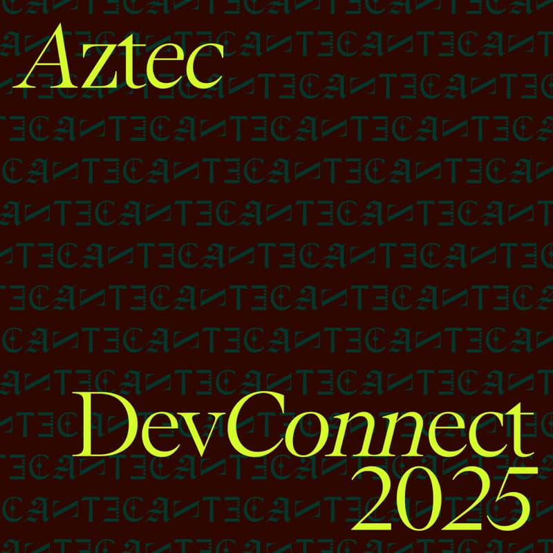 Cover Image for Aztec @Devconnect 2025