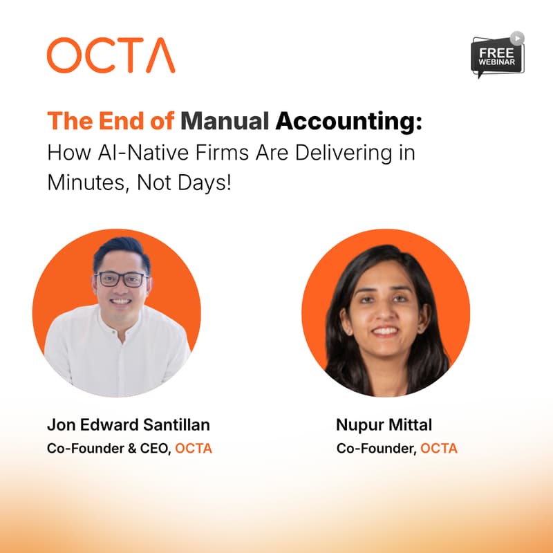 Cover Image for OCTA Webinar | The End of Manual Accounting: How AI-Native Firms Are Delivering in Minutes, Not Days