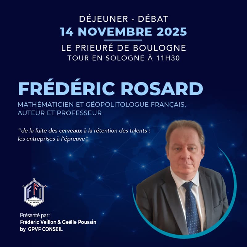 Cover Image for Déjeuner-Débat FFI Blois avec Frédéric ROSARD