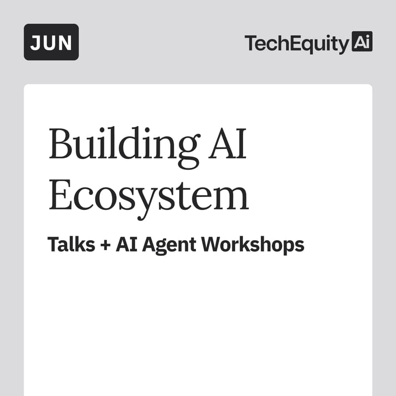 Cover Image for Building AI Ecosystem: Talks + AI Agent Workshops