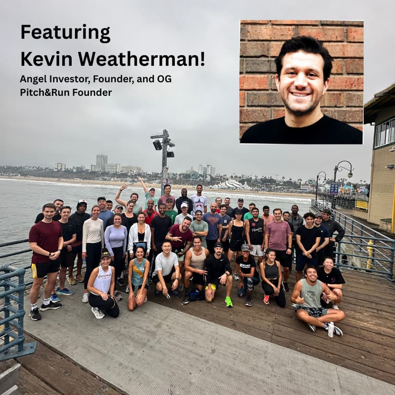 Cover Image for Pitch & Run LA ft. Kevin Weatherman: Run Club for Founders, Investors, and Tech