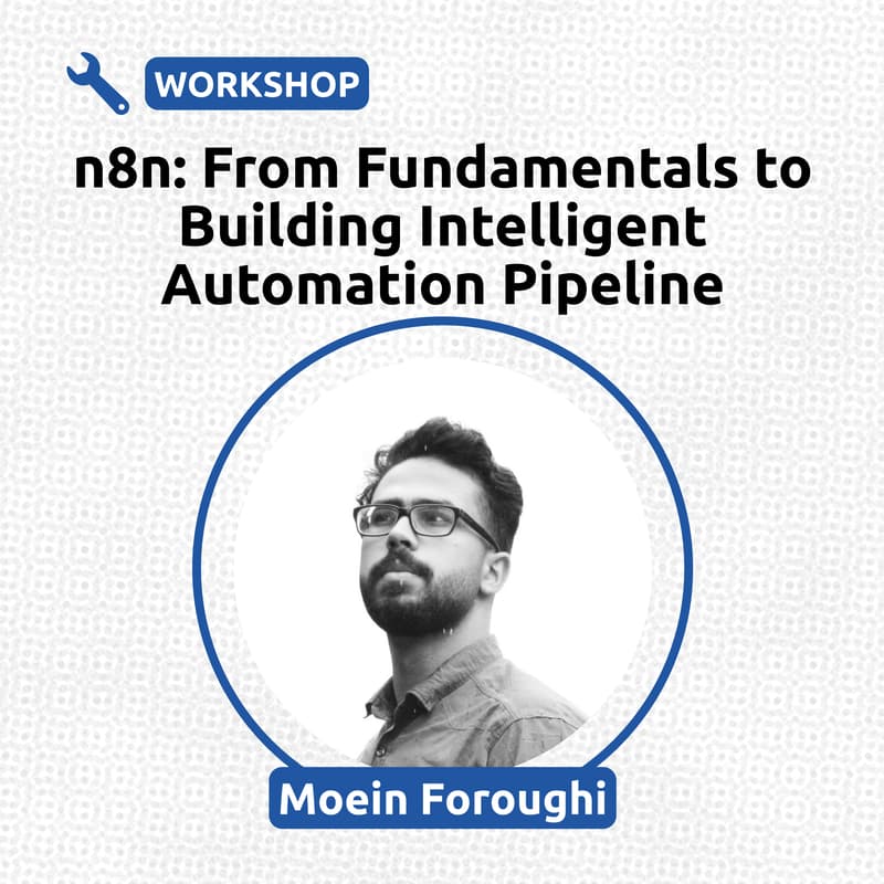 Cover Image for n8n: From Fundamentals to Building Intelligent Automation Pipeline