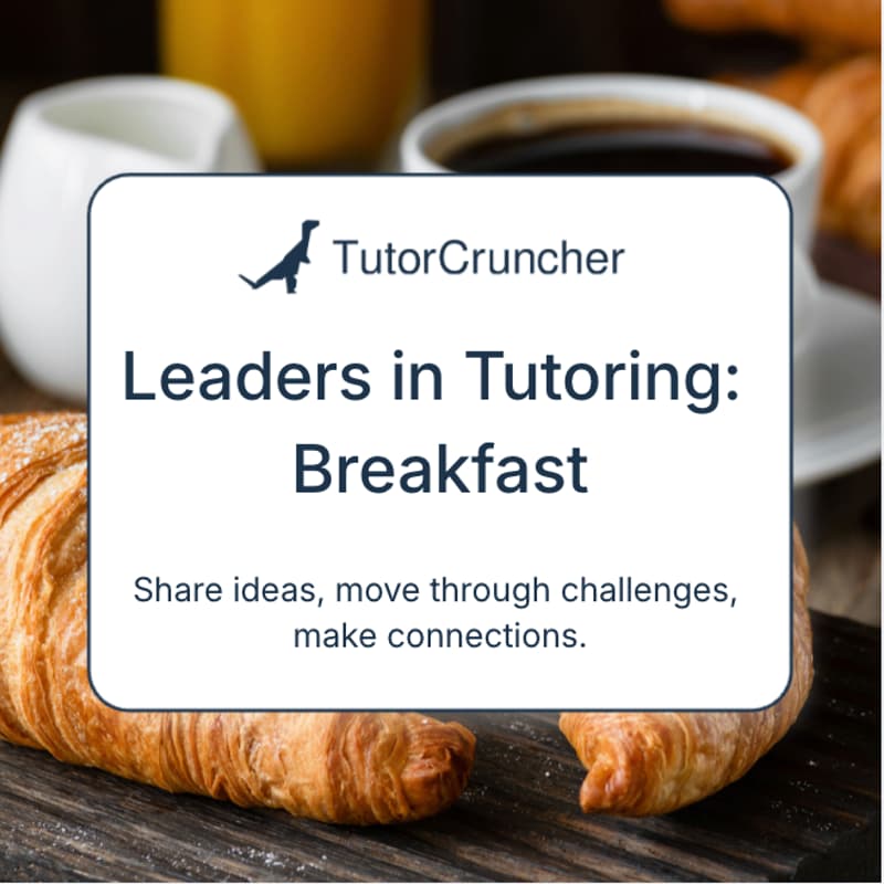 Cover Image for Leaders in Tutoring: Chicago Breakfast