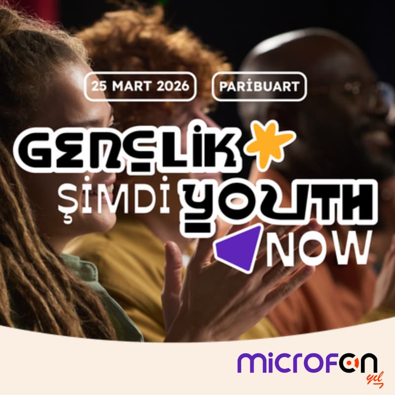 Cover Image for Microfon Gençlik Şimdi / Youth Now Konferansı