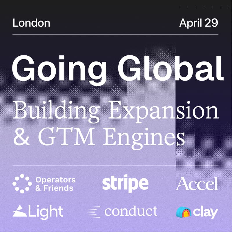 Cover Image for Going Global - Building Expansion & GTM Engines