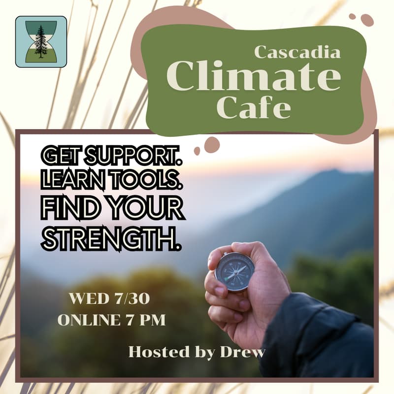 Cover Image for Cascadia Climate Cafe: Climate Chaos & the Polycrisis