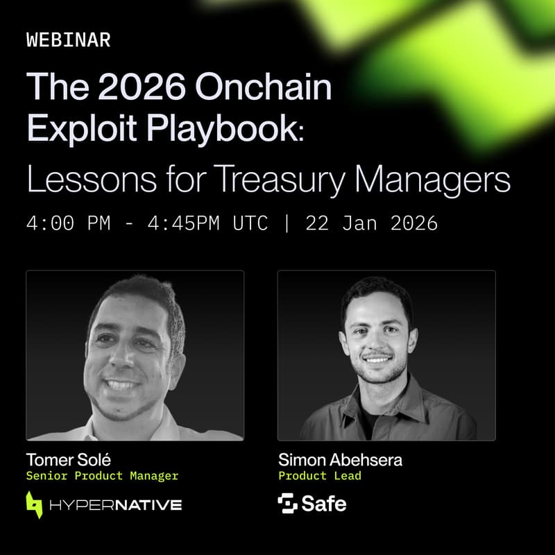 Cover Image for The 2026 Onchain Exploit Playbook: Lessons for Treasury Managers