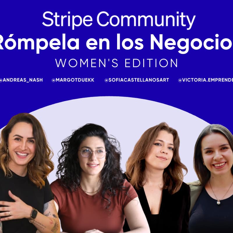 Cover Image for Rómpela en los negocios - Women's Edition by Stripe Community