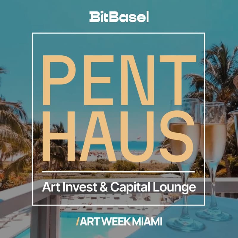 Cover Image for BitBasel 2025 Penthouse - Art meets Finance (Invite Only)